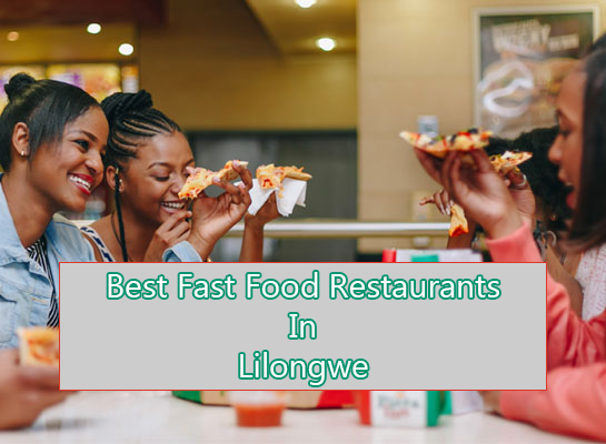 List of fast food in Lilongwe