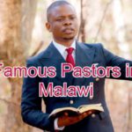 Famous pastors from Malawi