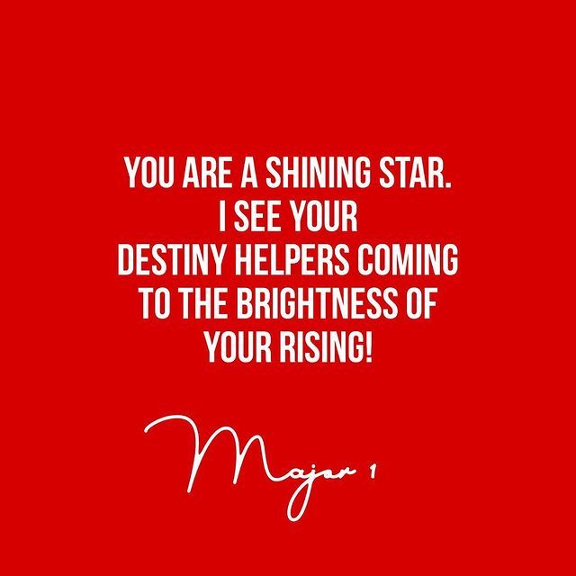 Major 1 You Are A Shining Star