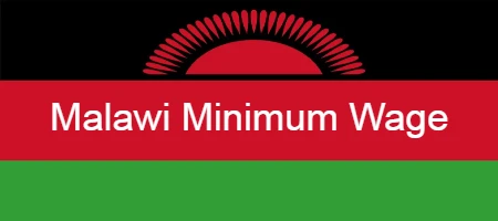 Malawi Minimum Wage
